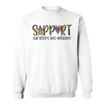 Support Our Troops And Veterans V2 Sweatshirt - Seseable