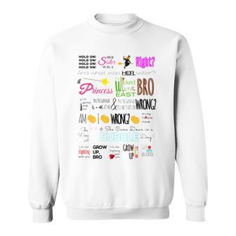 The Wicked Witch Of The East Bro Sweatshirt | Mazezy