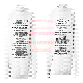 Thinking Im Just A Spoiled Child Was Your First Mistake Sweatshirt | Mazezy