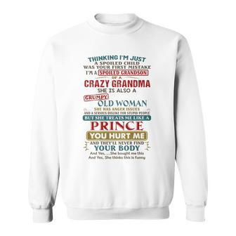 Thinking I’M Just A Spoiled Child Was Your First Mistake V2 Sweatshirt - Thegiftio UK