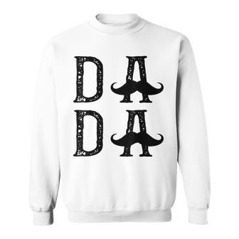 Vintage Dada Mustache Funny Dad Gift Idea Sweatshirt - Seseable
