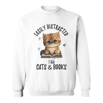 Vintage Easily Distracted By Cats And Books Kitties Lover Sweatshirt - Seseable