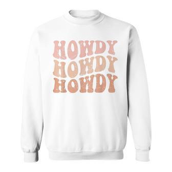 Vintage Howdy Western Life Rodeo Country Music Cowgirls Sweatshirt | Mazezy
