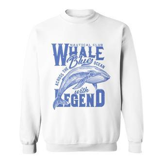 Whale Nautical Club Across The Blue Ocean With Legend Sweatshirt - Monsterry