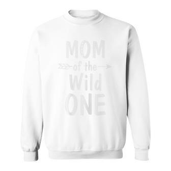 Womens Mom Of The Wild One - 1St Birthday First Thing Mommy Men Women Sweatshirt Graphic Print Unisex - Thegiftio UK
