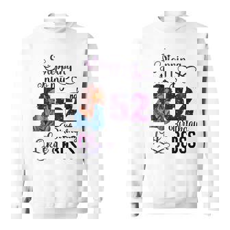 Womens Stepping Into My 52Nd Birthday Like A Boss Men Women Sweatshirt Graphic Print Unisex - Thegiftio UK