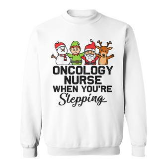 X-Mas Christmas Oncology Nurse When Youre Sleeping Reindeer Men Women Sweatshirt Graphic Print Unisex - Thegiftio UK