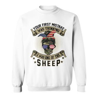 Your First Mistake Was Thinking I Was One Of The Sheep V2 Men Women Sweatshirt Graphic Print Unisex - Seseable