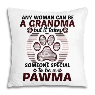 Any Woman Can Be A Grandma Dog Pawma Gifts For Women Pillow | Mazezy
