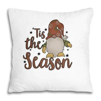 Christmas Gnome Tis The Season Pillow