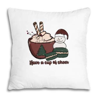 Christmas Have A Cup Of Cheer V2 Pillow - Thegiftio UK
