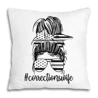 Corrections Wife Messy Bun Proud Correctional Officer Wife Gift For Womens Pillow | Mazezy