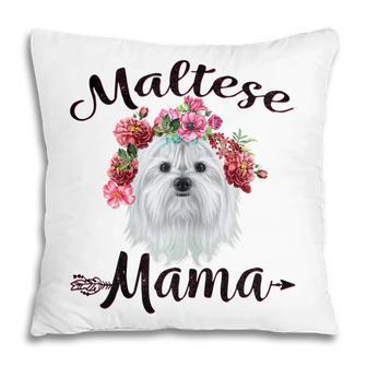 Cute Maltese Mama Flower Dog Lover Gifts Gift For Womens Pillow | Mazezy