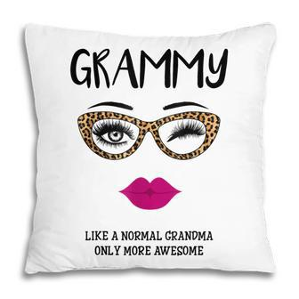 Grammy Like A Normal Grandma Only More Awesome Glasses Face Pillow | Mazezy