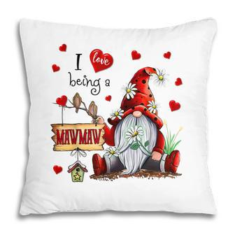 Grandma Gift I Love Being A Mawmaw Cute Hearts Pillow | Mazezy CA
