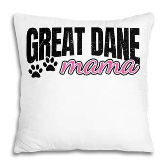 Great Dane Mama  Funny Dog Mom Grandma Womens Gifts Pillow