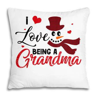 I Love Being A Grandma Snowman Christmas Pajama Funny Gifts Pillow | Mazezy