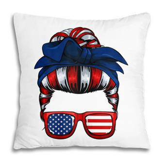 Messy Bun American Flag 4Th Of July Patriotic Mom Gift For Womens Pillow