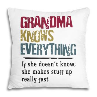 Mothers Day Funny Quote Grandma Knows Everything Gift For Womens Pillow | Mazezy DE