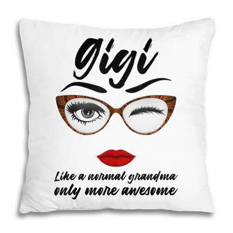 Nana Like A Normal Grandma Only More Awesome | Glasses Face Pillow | Mazezy