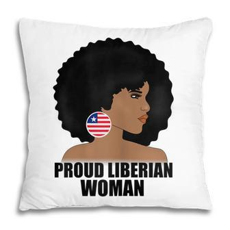 Proud Liberian Woman Mothers Liberia Flag Gift Gift For Womens Pillow | Mazezy DE
