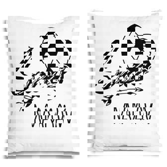 Soccer Mamaw Womens Grandma Gift Pillow | Mazezy