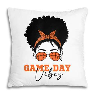 Womens Basketball Game Day Vibes Mom Hair Glasses Ball Gift For Women Pillow | Mazezy