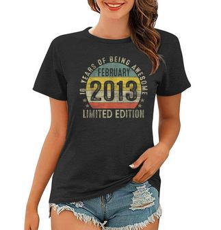 10Th Birthday Gifts Made In February 2013 Limited Edition V2 Women T-shirt - Seseable