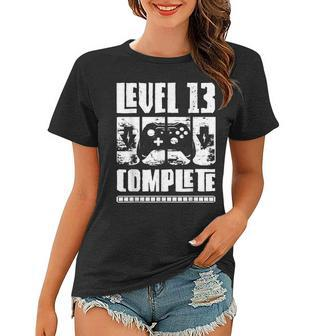 13 Jahre Geburtstags Junge Gamer Level 13 Complete Frauen Tshirt - Seseable