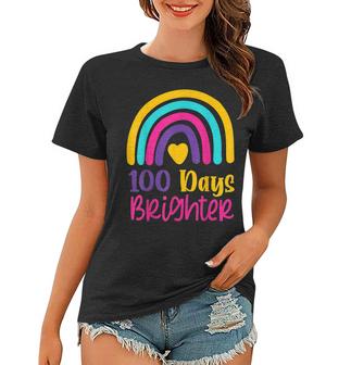 100 Days Brighter Teacher Girls 100 Days Of School Rainbow  Women T-shirt