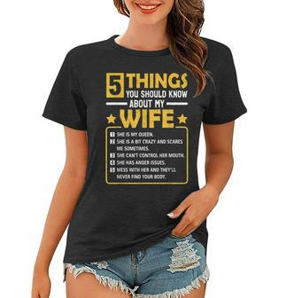 5 Things You Should Know About My Wife Funny Mommy Women T-shirt | Mazezy