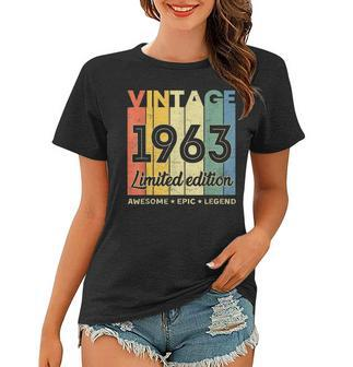 60 Year Old Gifts Vintage 1963 Limited Edition 60Th Birthday V7 Women T-shirt - Seseable