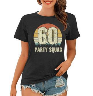 60 Years Legend 60Th Birthday Party Crew Squad Group HisHer Women T-shirt | Mazezy DE