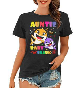 Auntie Of The Baby Shark Birthday Auntie Shark Women T-shirt - Seseable