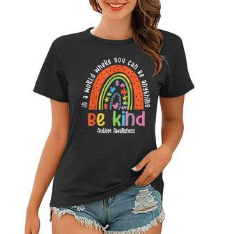 Autism Son Child Daughter Mom Be Kind Rainbow Women T-shirt | Mazezy