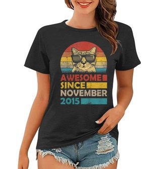 Awesome Since November 2015 4Th Birthday Gift Cat Women T-shirt | Mazezy