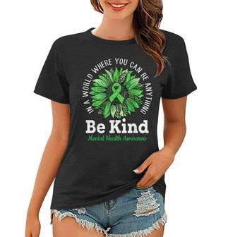 Be Kind Green Ribbon Sunflower Mental Health Awareness Women T-shirt | Mazezy