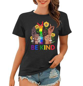 Be Kind Sign Language Hand Talking Lgbtq Gay Les Pride Asl Women T-shirt | Mazezy