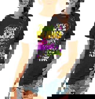 Beads And Bling Its A Mardi Gras Thing New Orleans Festival Women T-shirt - Seseable