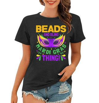 Beads And Bling Mardi Gras Thing New Orleans Fat Tuesdays Women T-shirt - Seseable