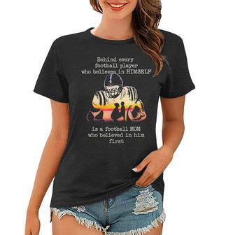Behind Every Football Player Is A Football Mom Proud Parent V2 Women T-shirt - Seseable