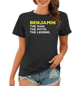 Benjamin The Man Myth Legend Funny Name Men Boys Women T-shirt - Seseable