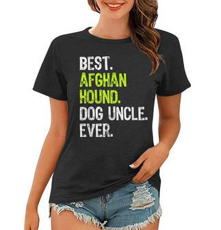 Best Afghan Hound Dog Uncle Ever Women T-shirt | Mazezy
