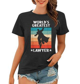 Best Lawyer Ever Worlds Greatest Lawyer Women T-shirt - Seseable