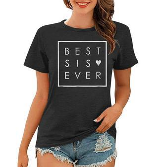 Best Sis Ever Sister Love In Minimalist Square Box Women T-shirt | Mazezy