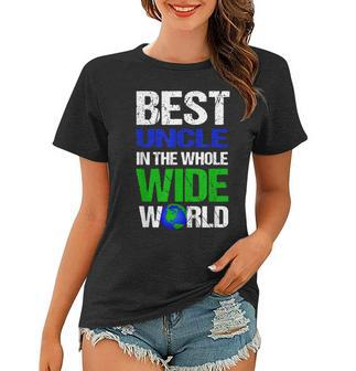 Best Uncle In The Whole Wide World Women T-shirt | Mazezy