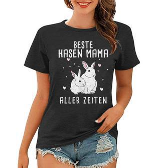 Beste Hasen-Mama Aller Zeiten Frauen Tshirt - Seseable