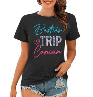 Besties Trip Cancun Mexico Vacation Matching Best Friend Women T-shirt - Thegiftio UK
