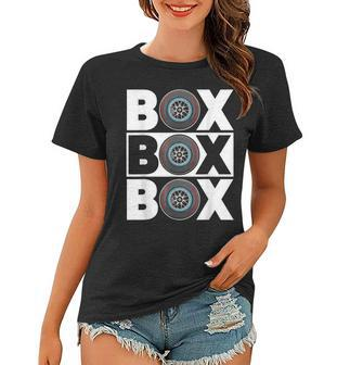 Box Box Box F1 Drag Racing Race Drifting Fast Cars Men Women Women T-shirt | Mazezy