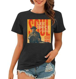 Brice Soul Lee Brice Blanco Brown Women T-shirt | Mazezy
